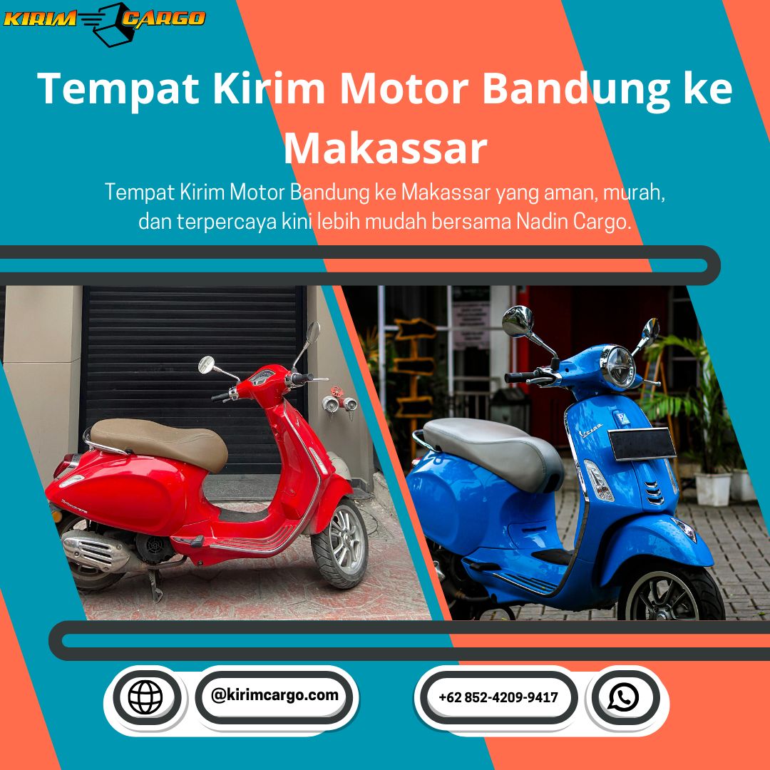 Tempat kirim motor Bandung ke Makassar Free Packing. Layanan door to door, harga murah aman & bergaransi. Cek biaya kirim motor sekarang!