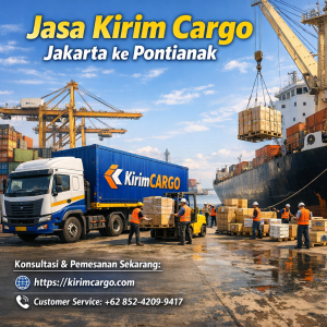 Jasa Kirim Cargo dar Jakarta ke Pontianak