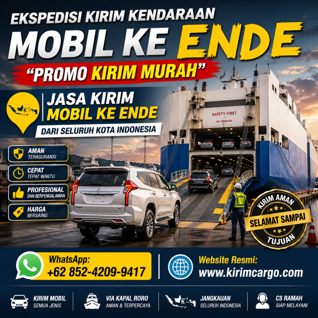 Ekspedisi Kirim Kendaraan Mobil ke Ende Promo Kirim Murah