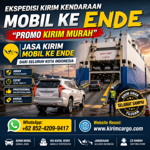 Ekspedisi Kirim Kendaraan Mobil ke Ende Promo Kirim Murah