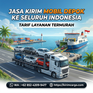Jasa Kirim Mobil Depok ke Seluruh Indonesia | Tarif Layanan Termurah