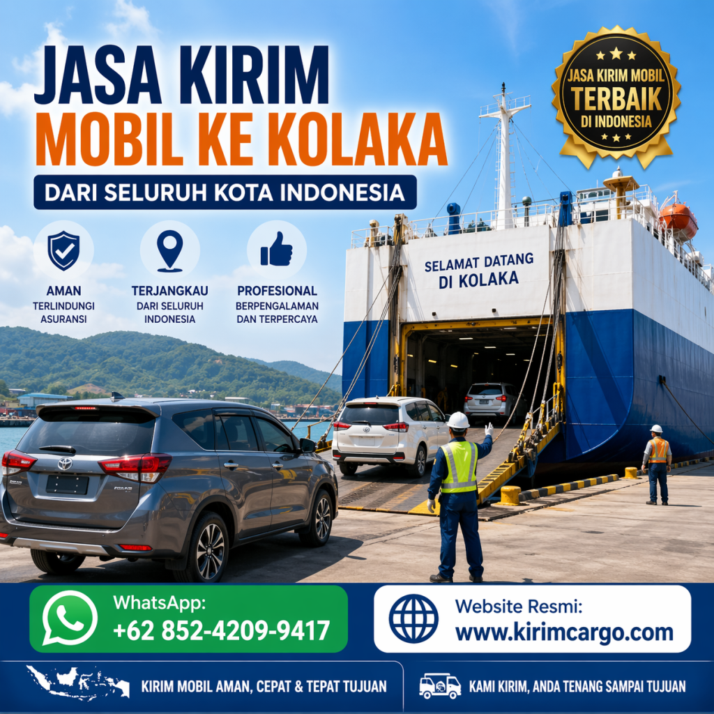 Harga Kirim Mobil ke Kolaka | Jasa Ekspedisi Termurah