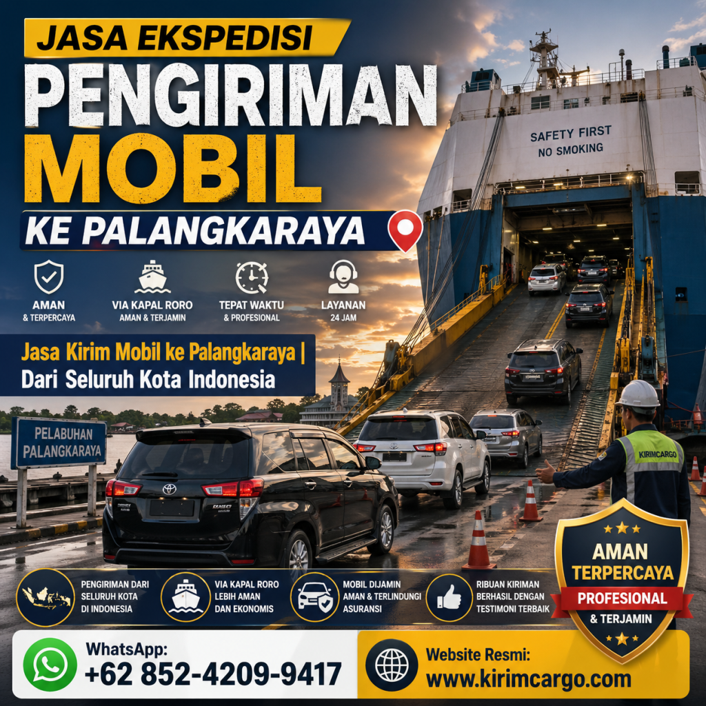 Jasa Ekspedisi Pengiriman Mobil ke Palangkaraya