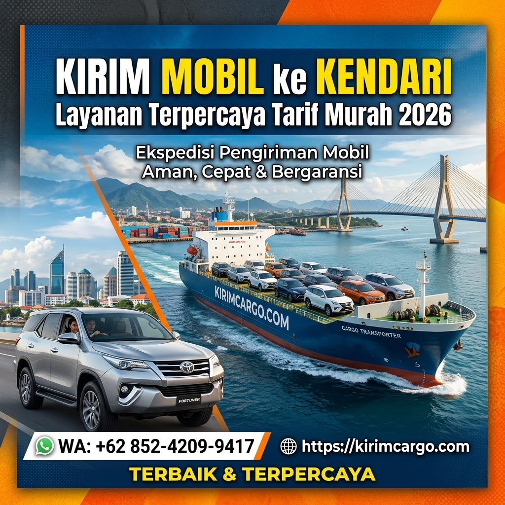 Jasa Kirim Mobil Kendari ke Seluruh Indonesia Terbaru 2026