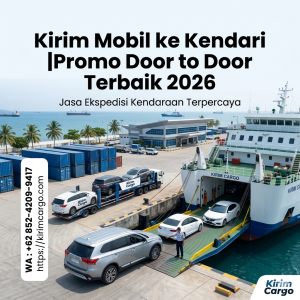Kirim Mobil ke Kendari Promo Door to Door Terbaik 2026