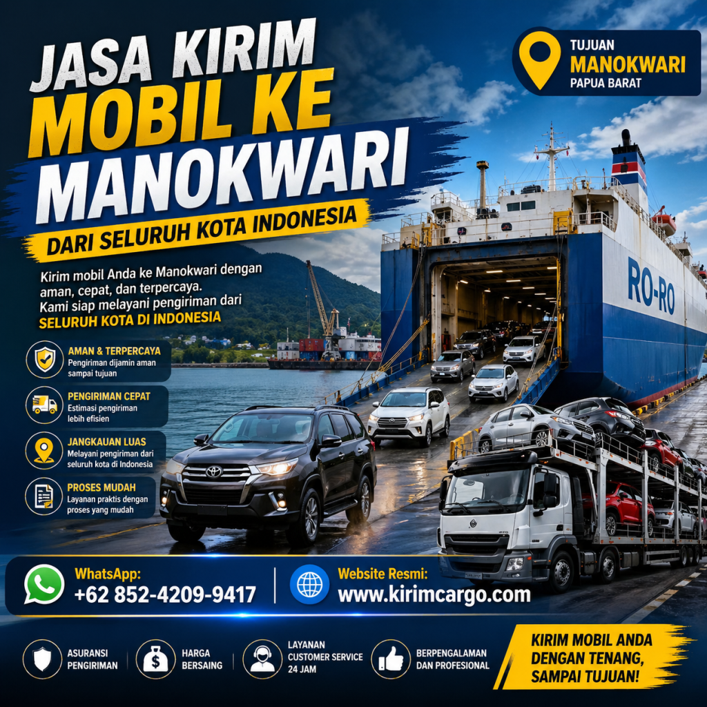 Kirim Mobil ke Manokwari | Promo Pengiriman (Papua)