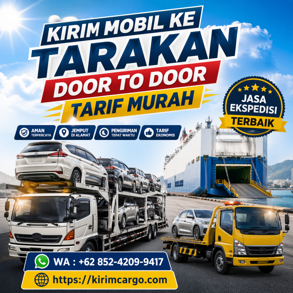 Pengiriman Mobil Jakarta Tarakan | Termurah Pesannya Mudah