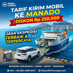 Tarif Kirim Mobil ke Manado Diskon Rp 250.000