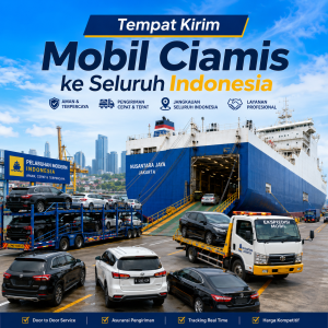 Jasa Kirim Mobil Ciamis ke Seluruh Indonesia - Tarif & Layanan Terbaik