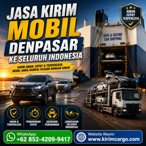 Jasa Kirim Mobil Denpasar ke Seluruh Indonesia (2)