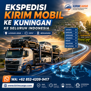 Jasa Kirim Mobil Kuningan ke Seluruh Indonesia - Tarif Terbaik
