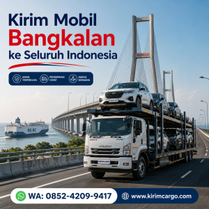 Layanan Kirim Mobil Bangkalan ke Seluruh Indonesia Termurah Pesan Online