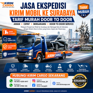 Jasa Ekspedisi Kirim Mobil ke Surabaya Tarif Murah Door to Door