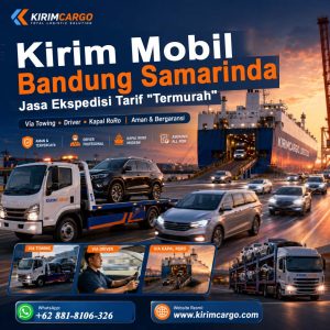 Kirim Mobil Bandung Samarinda | Jasa Ekspedisi Tarif "Termurah"