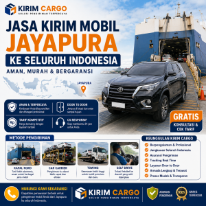 Jasa Kirim Mobil Jayapura ke Seluruh Indonesia Terpercaya