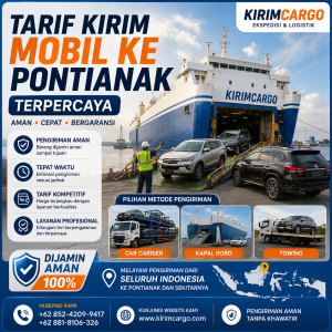 Tarif Kirim Mobil ke Pontianak Terpercaya KIRIMCARGO
