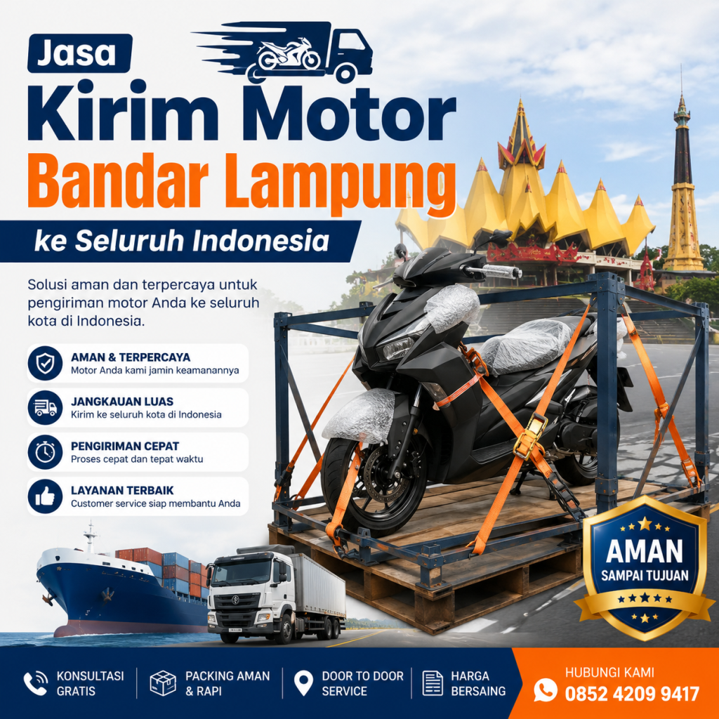 Jasa Kirim Motor Bandar Lampung ke Seluruh Indonesia