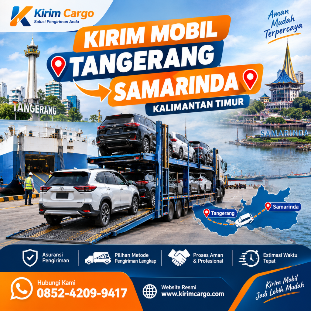 Kirim Mobil Tangerang Samarinda Kalimantan Timur
