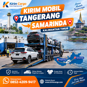 Kirim Mobil Tangerang Samarinda Kalimantan Timur
