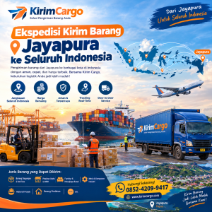 Ekspedisi Kirim Barang Jayapura ke Seluruh Indonesia – Aman, Murah, dan Terpercaya
